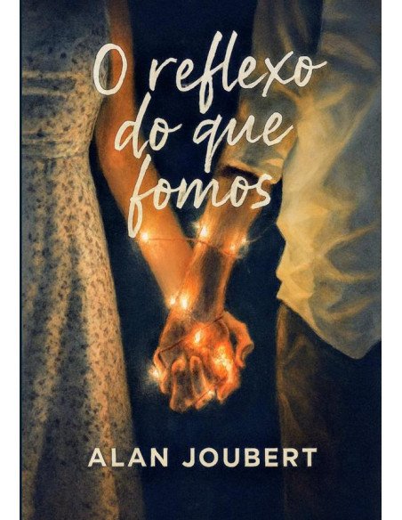 O Reflexo Do Que Fomos