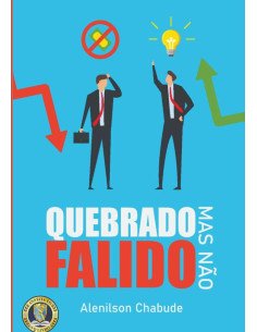 Quebrado Mas Não Falido