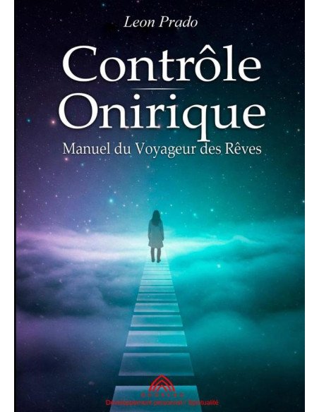 Contrôle Onirique:Manuel du Voyageur des Rêves