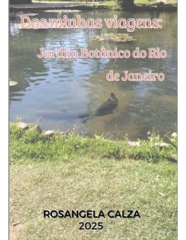 Das Minhas Viagens::Jardim Botânico do Rio de Janeiro