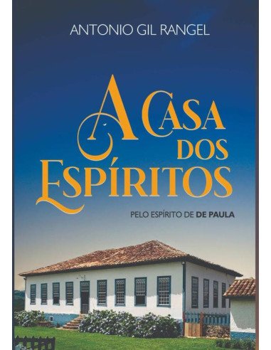 A Casa Dos Espítitos