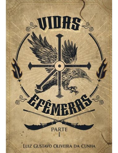 Vidas Efêmeras:Parte I