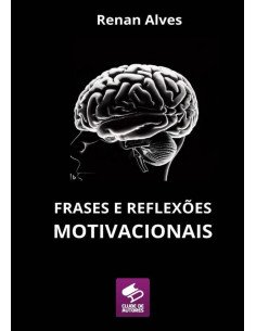 Frases E Reflexões Motivacionais:Literatura Nacional
