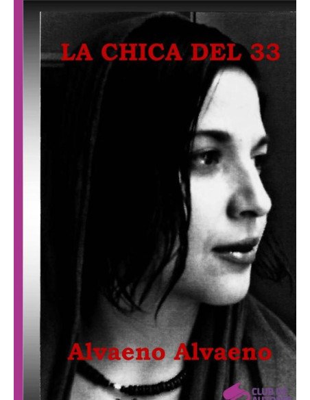 La Chica Del 33