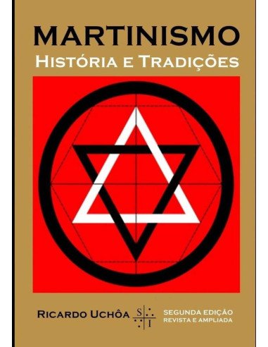Martinismo:História e Tradições