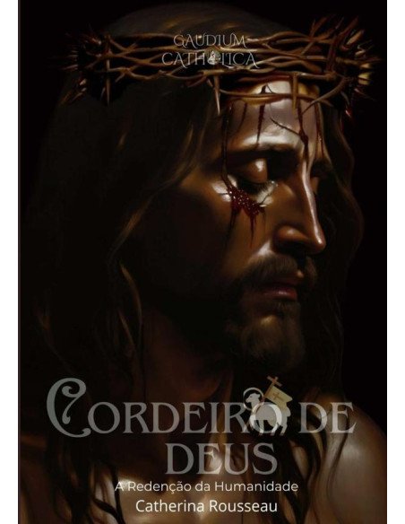 Cordeiro De Deus:A Redenção da Humanidade