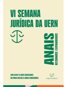 Anais De Resumos Expandidos Da 6 Semana Jurídica Da Uern:Interseccionalidade e o Direito