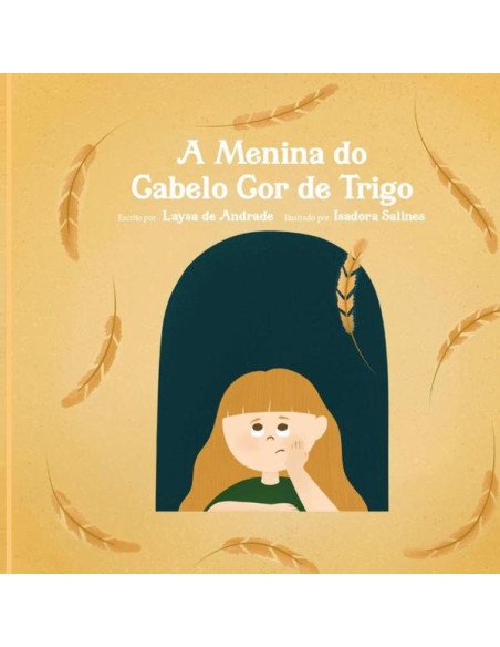 A Menina Do Cabelo Cor De Trigo
