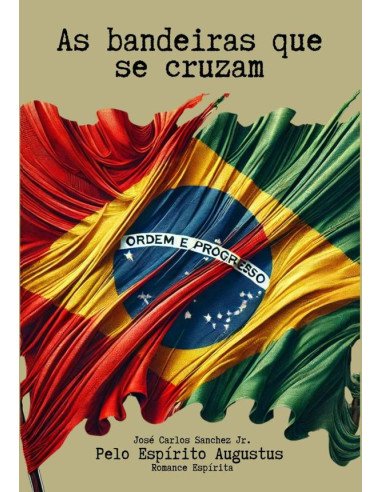 As Bandeiras Que Se Cruzam