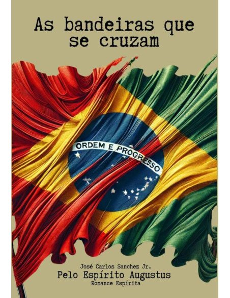 As Bandeiras Que Se Cruzam