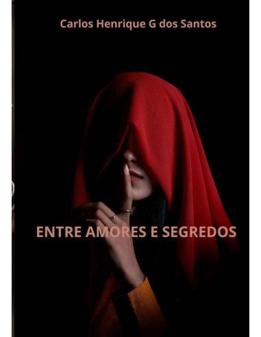 Entre Amores E Segredos