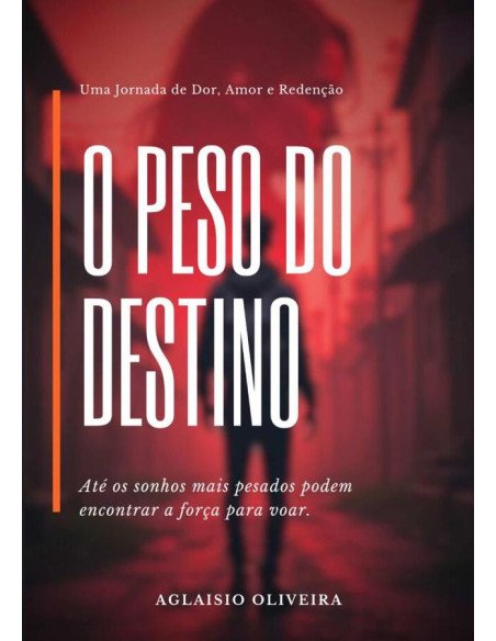 O Peso Do Destino