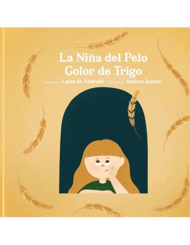 La Niña Del Pelo Color De Trigo