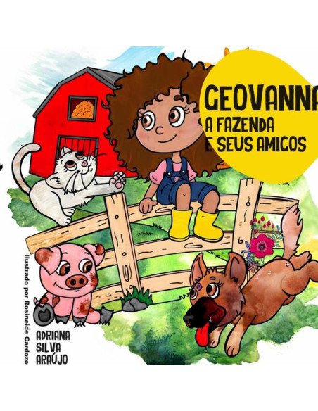 Geovanna:a fazenda e seus amigos