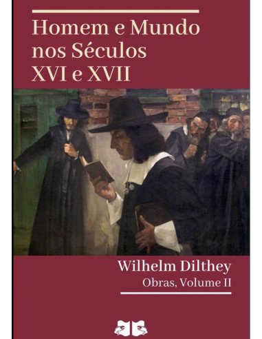 Homem E Mundo Nos Séculos Xvi E Xvii