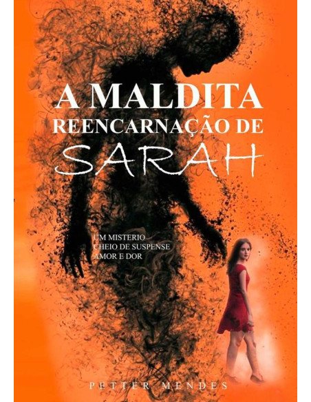 A Maldita Reencarnação De Sarah