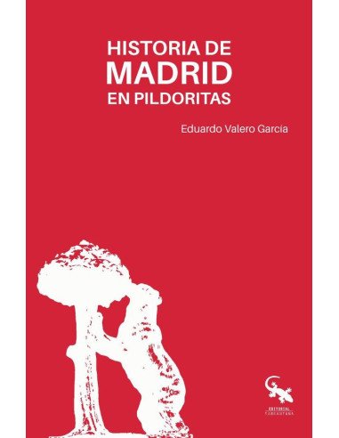 Historia de madrid en pildoritas