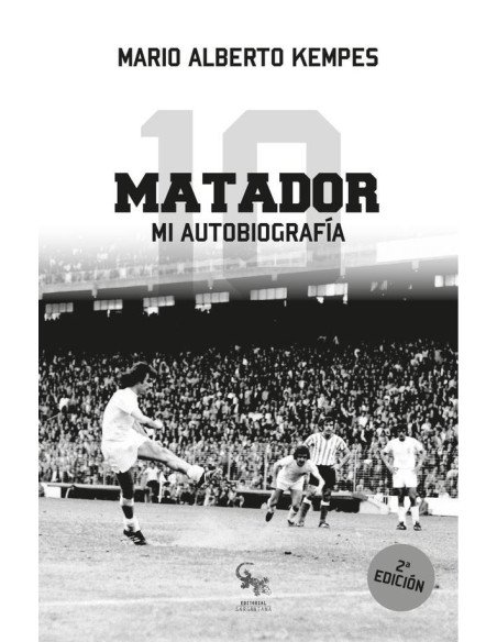 10. Matador. Mi autobiografía