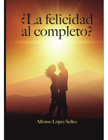 ¿La felicidad al completo?