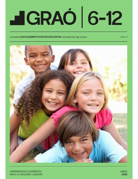 Aprenentatge cooperatiu per a la inclusió i l'equitat - GRAÓ 6-12 – núm. 4