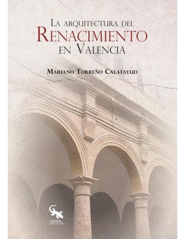 La arquitectura del renacimiento en valencia