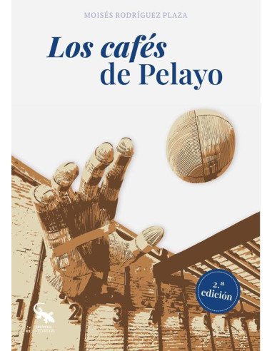 Los cafés de pelayo