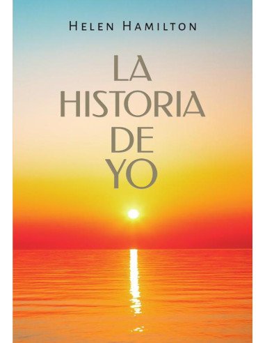 La Historia de Yo