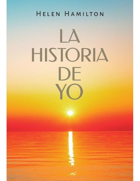 La Historia de Yo