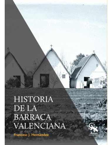 Historia de la barraca valenciana