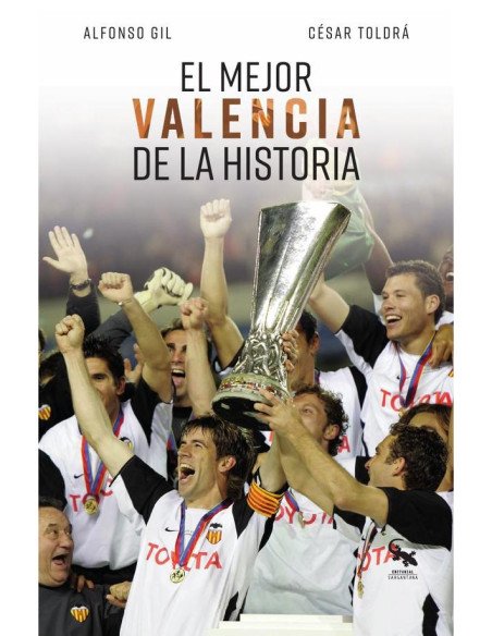 El mejor valencia de la historia