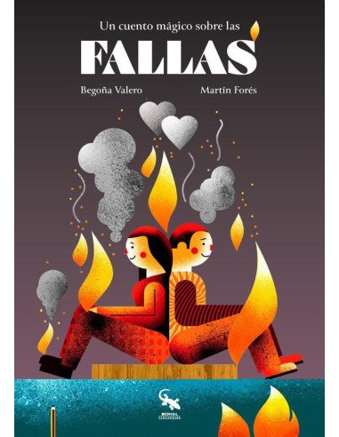 Un cuento mágico sobre las fallas