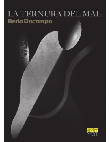 La ternura del mal