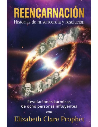 Reencarnación:Historias de misericordia y resolución
