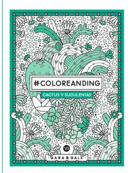 Coloreanding: Cactus y suculentas
