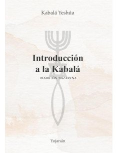 Introducción a la Kabalá.:Tradición Nazarena