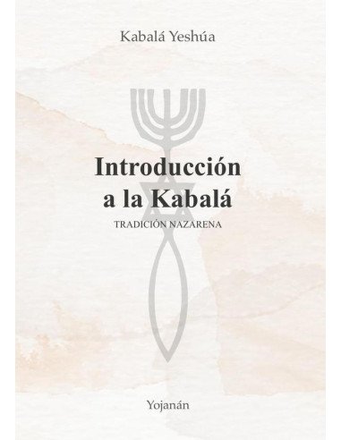 Introducción a la Kabalá.:Tradición Nazarena