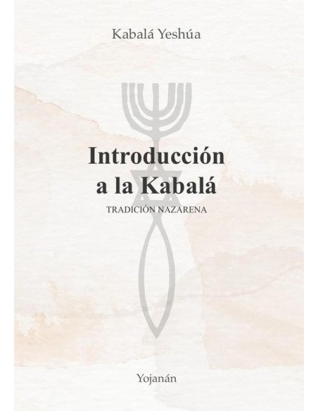 Introducción a la Kabalá.:Tradición Nazarena