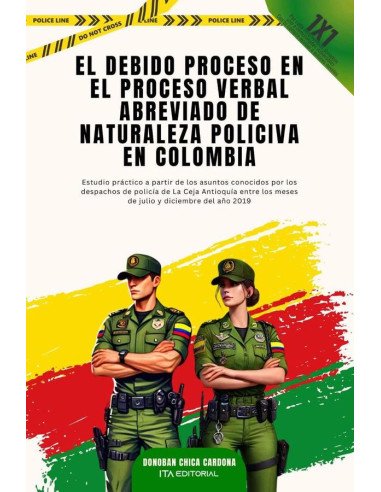 El Debido Proceso En El Proceso Verbal Abreviado De Naturaleza Policiva En Colombia