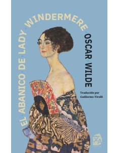 El abanico de Lady Windermere:Nueva traducción al español