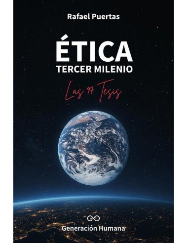 Ética tercer milenio:Las 97 tesis