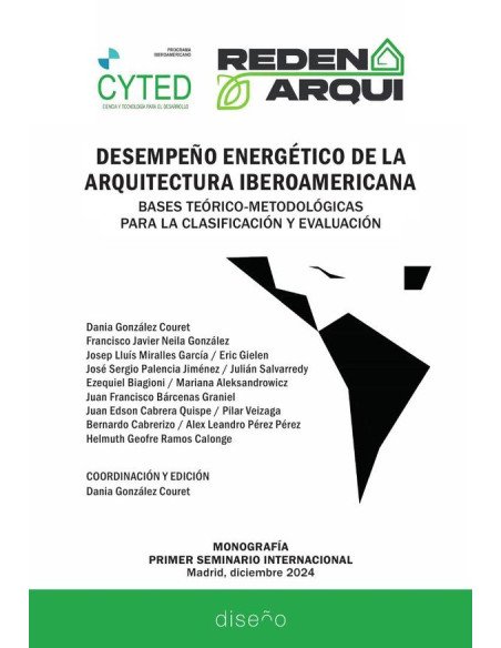 Desempeño energético de la arquitectura iberoamericana:Bases teórico-metodológicas para la clasificación y evaluación