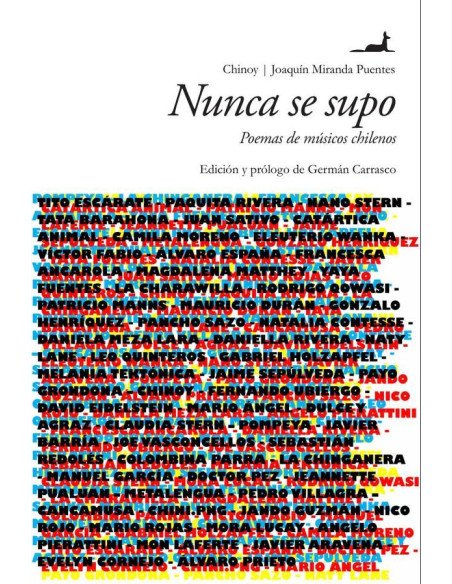Nunca se supo:Poemas de músicos chilenos