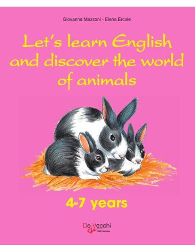 Let’s learn English and discover the world of animals
