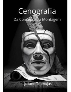 Cenografia:Da Concepção à Montagem