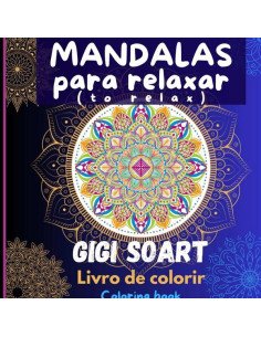 Mandalas Para Relaxar (to Relax):Livro de colorir - Coloring book