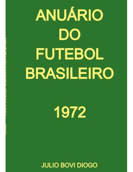 Anuário Do Futebol Brasileiro - 1972