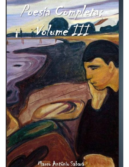Poesia Completa:Volume III
