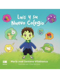 Luis y su nuevo colegio