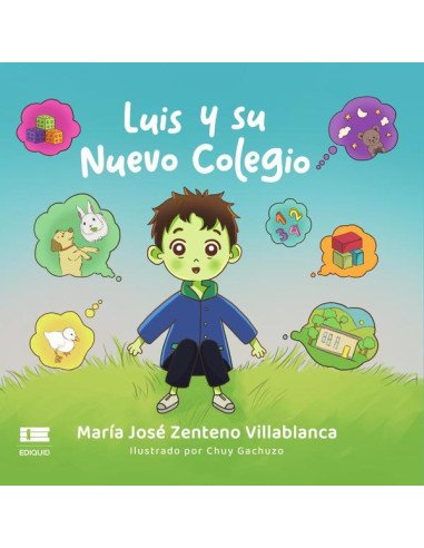 Luis y su nuevo colegio