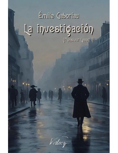 La investigación:Monsieur Lecoq I